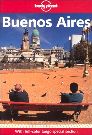 City Travel Guides Discounted  Books : Buenos Aires (Lonely Planet City Guide)