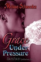 Grace Under Pressure