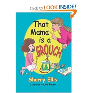 That Mama is a Grouch