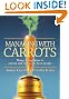 Managing with Carrots...