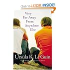 Very Far Away from Anywhere Else by Ursula K. Le Guin