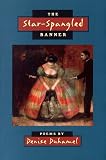  : The Star-Spangled Banner (Crab Orchard Series in Poetry)