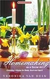 cover of Homemaking As a Social Art: Creating a Home for Body, Soul & Spirit