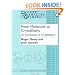 From Molecules to Crystallizers: An Introduction to Crystallization (Oxford Chemistry Primers)