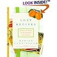 Lost Recipes: Meals to Share with Friends and Family