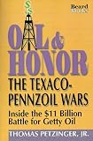 Oil and Honor