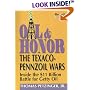 Oil & Honor: The Texaco-Pennzoil Wars