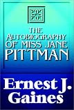 The Autobiography of Miss Jane Pittman