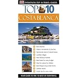 top 10 costa blanca eyewitness top 10 travel guide