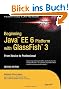 Beginning Java EE 6 with GlassFish 3 (Expert's Voice in Java Technology)