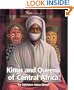 Kings and Queens of Central Africa (Watts Library: Africa-Kings and Queens)