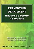 Preventing Derailment: What to Do Before Its Too Late (Technical Report Series ; No. 138g)