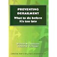 Preventing Derailment: What to Do Before It's Too Late (Technical Report Series ; No. 138g)