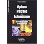 Opium, pétrole & islamisme. : La triade du crime en Afghanistan