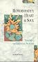 Homoeopathy: Heart and Soul - Treatment for Emotional Problems