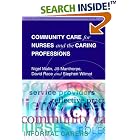 Community Care for Nurses and the Caring Professions (Social Science for Nurses and the... by  Jill Manthorpe, David Race, Stephen Wilmot, and Nigel Malin