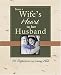 Book From a Wife's Heart to Her Husband: 50 Reflections on Living Well