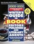 Writer's Guide to Book Editors, Publishers, and Literary Agents, 2000-2001: Who They Are! What They Want! And How to Win Them Over!