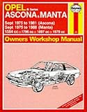 Opel Ascona & Manta owners workshop manual