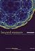 Books : Beyond Measure: Modern Physics, Philosophy, and the Meaning of Quantum Theory