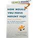 How Would You Move Mount Fuji?: Microsoft's Cult of the Puzzle -- How the World's Smartest Companies Select the Most Creative Thinkers