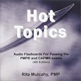 Hot Topics, Audio Flashcards for Passing the PMP and CAPM Exams, 4th Edition