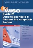 WISO Hartz IV /Arbeitslosengeld II - Worauf Sie Anspruch haben