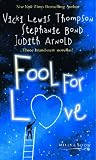 Fool for Love (Mills & Boon Special Releases)
