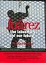 Juarez: The Laboratory of Our Future