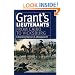 Grant's Lieutenants: From Cairo to Vicksburg (Modern War Studies) (v. 1)
