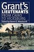 Grant's Lieutenants: From Cairo to Vicksburg (Modern War Studies)