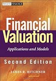 Financial Valuation: Applications and Models (Wiley Finance)
