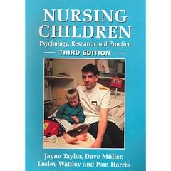 Nursing Children - Psychology, Research and Practice 3rd Edition