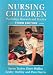 Nursing Children - Psychology, Research and Practice 3rd Edition: Psychology, Research and Practice