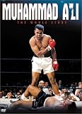 Muhammad Ali - The Whole Story