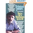 Saga of a Wayward Sailor by Tristan Jones