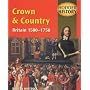 Crown and Country: Mainstream Edition: Britain, 1500-1750 (Hodder History)