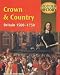 Crown and Country: Mainstream Edition: Britain, 1500-1750 (Hodder History)