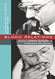 Blood Relations: The Selected Letters of Ellery Queen, 1947-1950
