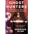 Ghost Hunters: William James and the Search for Scientific Proof of Life After Death