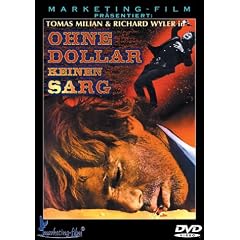 Ohne Dollar keinen Sarg [Special Edition]