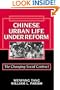Chinese Urban Life under Reform: The Changing Social Contract (Cambridge Modern China Series)