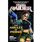 The Amulet of Power (Lara Croft: Tomb Raider) by Mike Resnick