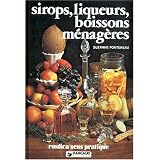 Sirops, liqueurs, boissons m�nag�respar Suzanne Fonteneau