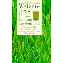Heyne Kompakt Info, Nr.25, Weizengras, Heilung aus dem Saft