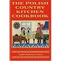 The Polish Country Kitchen Cookbook
