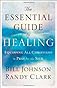 The Essential Guide to Healing