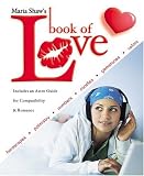 Maria Shaws Book of Love: Horoscopes, Palmistry, Numbers, Candles, Gemstones & Colors 5178QME8HWL. SL160 Maria Shaws Book of Love: Horoscopes, Palmistry, Numbers, Candles, Gemstones & Colors