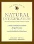 The Whole Way to Natural Detoxification: Clearing Your Body of Toxins