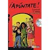 Espagnol 1re ann�e Apuntate ! (1CD audio)